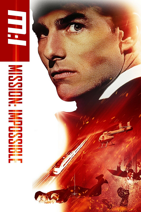 Mission Impossible 1 มิชชั่น อิมพอสซิเบิ้ล 1