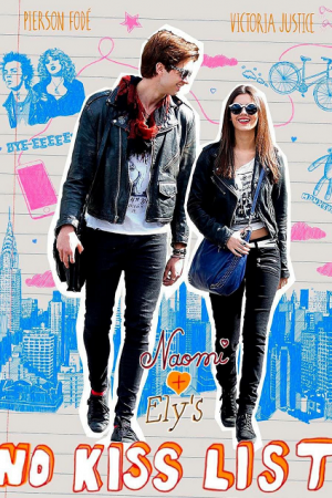 Naomi and Ely's No Kiss List (2015) ลิสต์ห้ามจูบของนาโอมิและอิไล
