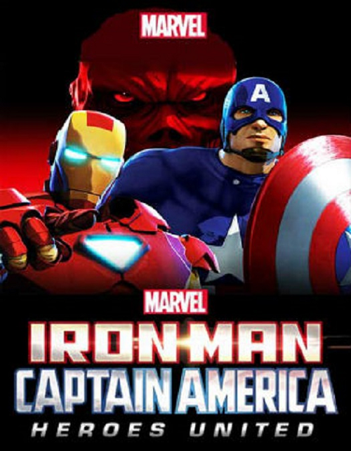 Iron Man and Captain America Heroes United (2014) (2014)