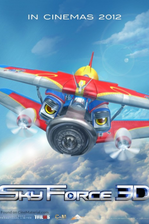 Sky Force (2012) สกายฟอร์ซ ยอดฮีโร่เจ้าเวหา