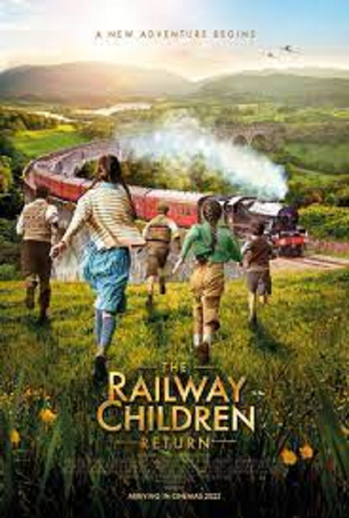 The Railway Children Return (2022) (2022)