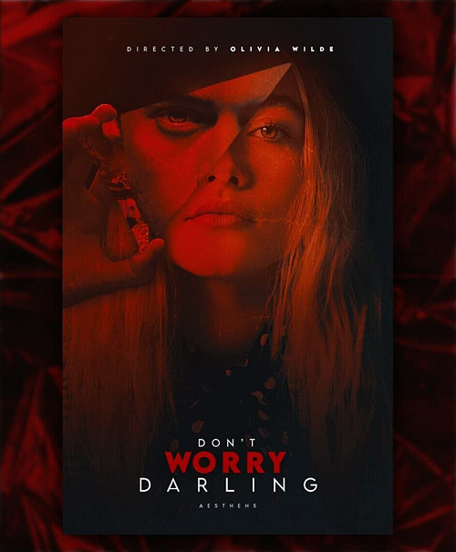 Don’t Worry Darling (2022) (2022)
