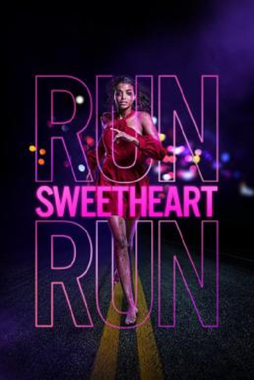 Run Sweetheart Run (2022) (2022)