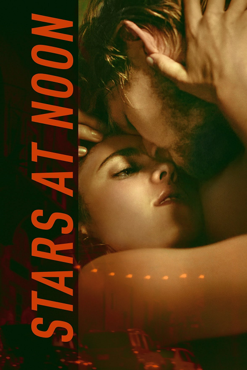 Stars at Noon (2022) (2022)