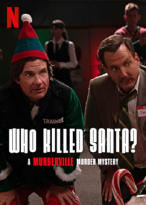 Who Killed Santa A Murderville Murder Mystery (2022) ใครฆ่าชานต้า (2022)