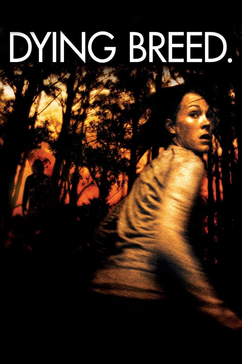 Dying Breed (2008) พันธุ์นรกขย้ำโลก (2008)