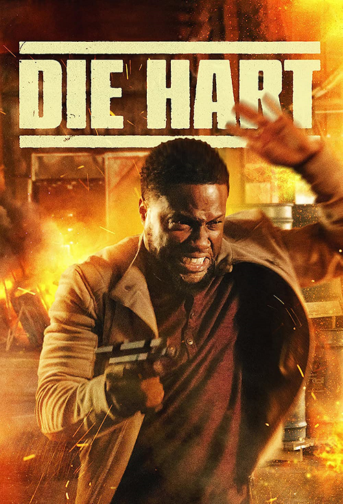 Die Hart The Movie (2023) (2023)