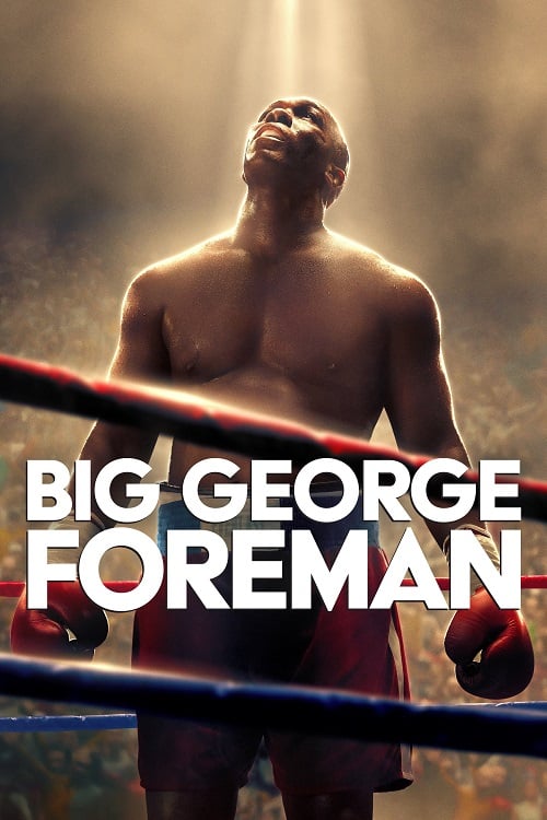 Big George Foreman (2023) (2023)