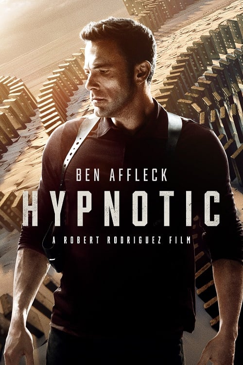 Hypnotic (2023) จิตบงการปล้น (2023)