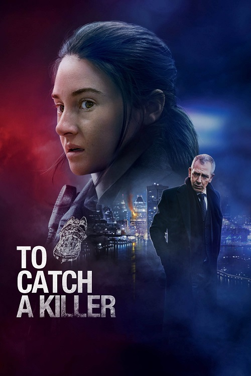 To Catch A Killer (2023) (2023)
