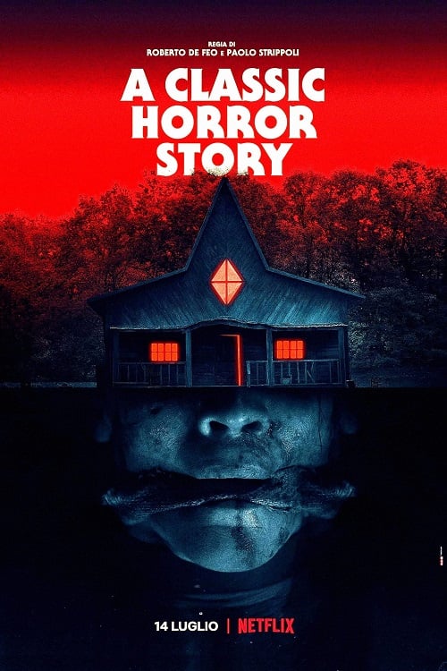 A Classic Horror Story (2021) สร้างหนังสั่งตาย (2021)