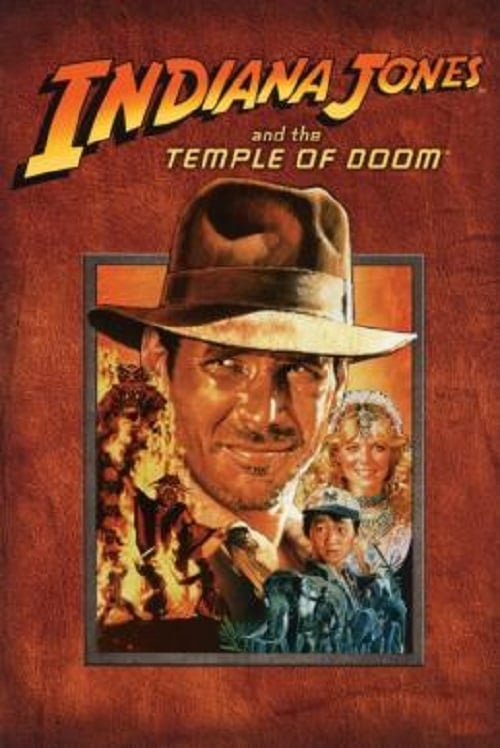 Indiana Jones 2 (1984) ขุมทรัพย์สุดขอบฟ้า 2 ถล่มวิหารเจ้าแม่กาลี (1984)