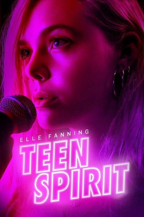 Teen Spirit (2018) ทีน สปิริต (2018)