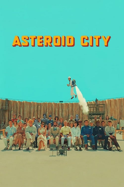 Asteroid City (2023) แอสเทอรอยด์ ซิตี้ (2023)