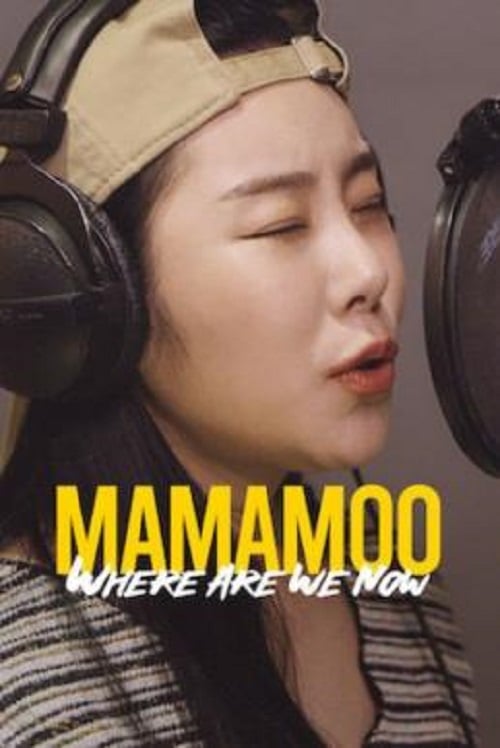 MAMAMOO Where Are We Now (2022) (2022)