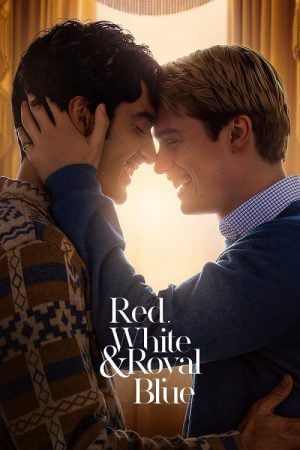 Red White &amp; Royal Blue (2023) เรด ไวท์ &amp; รอยัล บลู รักของผมกับเจ้าชาย
