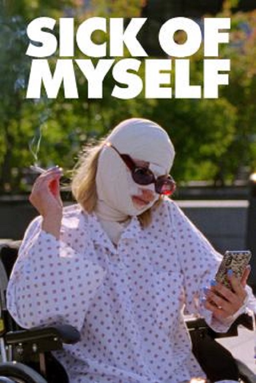 Sick of Myself (2022) (2022)