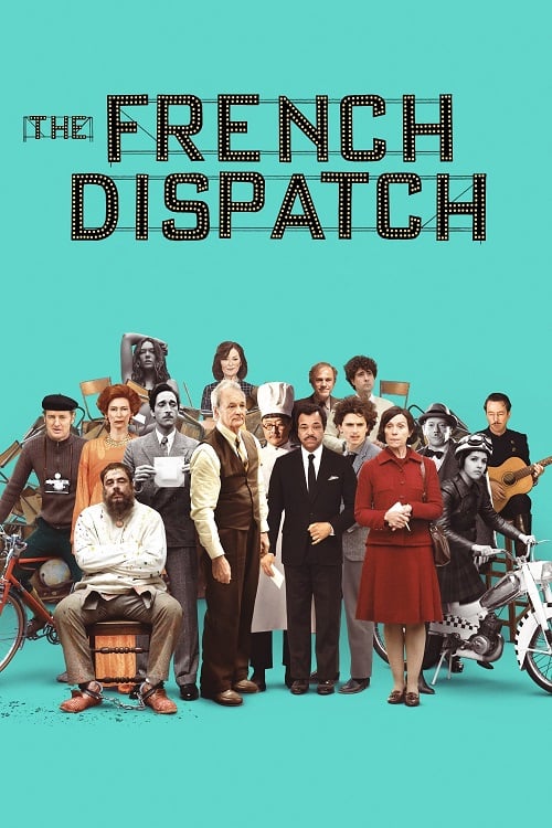 The French Dispatch (2021) (2021)