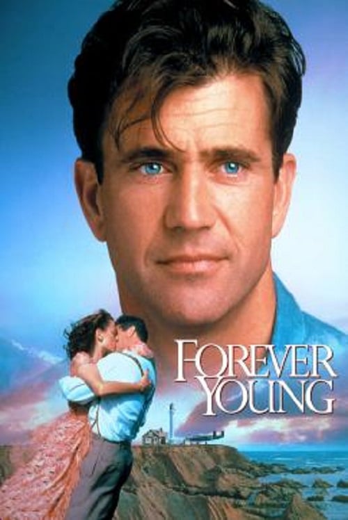 Forever Young (1992) สัญญาหัวใจข้ามเวลา (1992)
