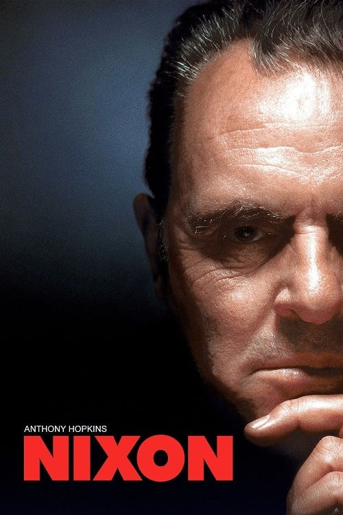 Nixon (1995) นิกสัน ประธานาธิบดี..โลกตะลึง! (1995)