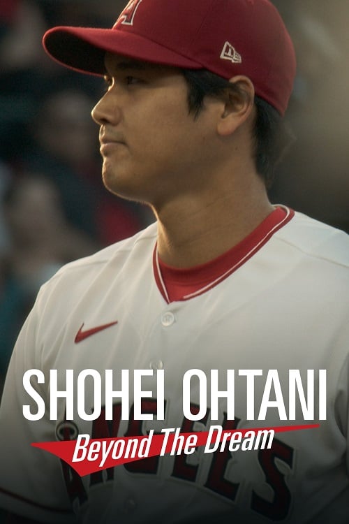 Shohei Ohtani Beyond the Dream (2023) (2023)