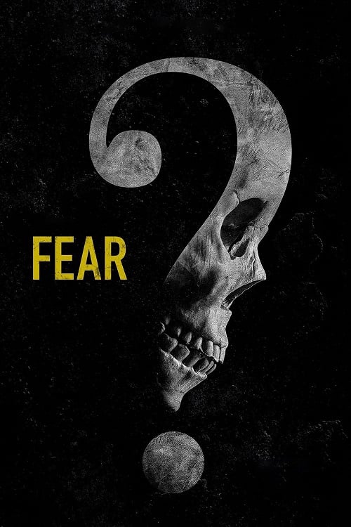 Fear (2023) (2023)