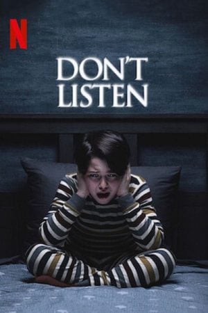 Don't Listen (2020) เสียงสั่งหลอน
