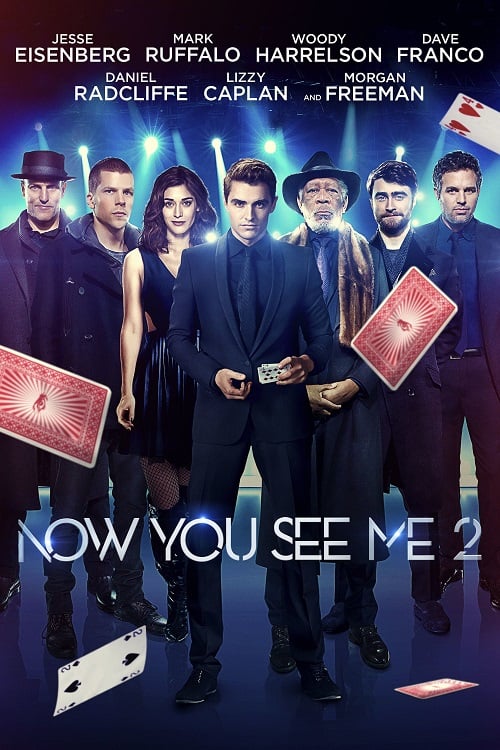 Now You See Me 2 (2016) อาชญากลปล้นโลก 2 (2016)