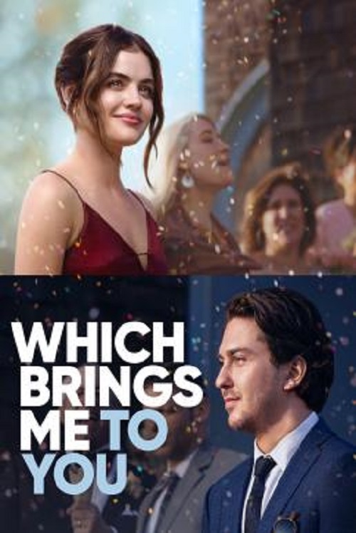 Which Brings Me to You (2023) สิ่งที่พาฉันมาพบคุณ (2023)