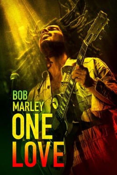 Bob Marley One Love (2024) บ็อบ มาร์เลย์ วัน เลิฟ (2024)