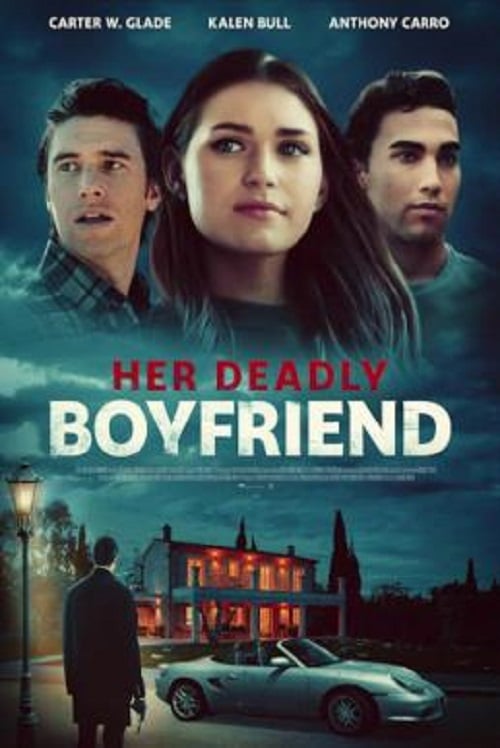 Her Deadly Boyfriend (2021) (2021)