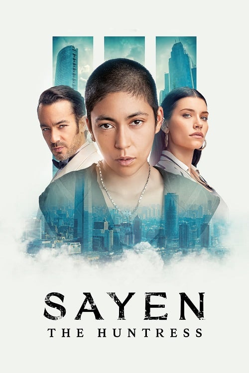 Sayen La cazadora (2024) (2024)