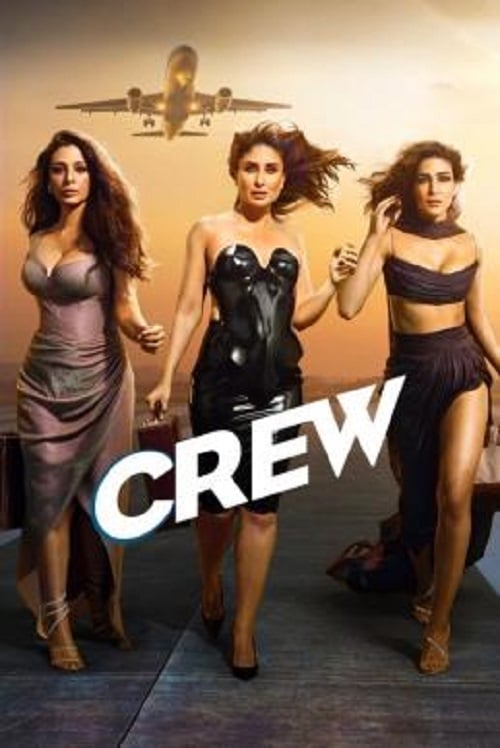 Crew (2024) นางฟ้าบ้าบิ่น (2024)
