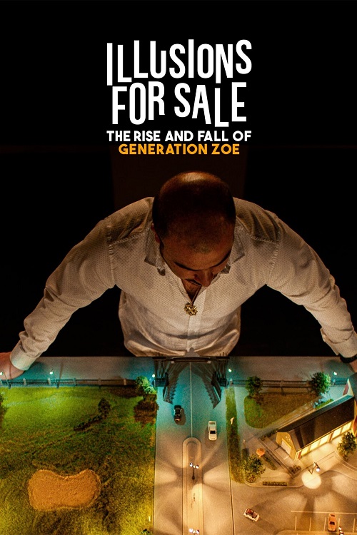 illusions For Sale (2024) เทคนิคขายฝันของเจเนเรชั่นโซอี้ (2024)