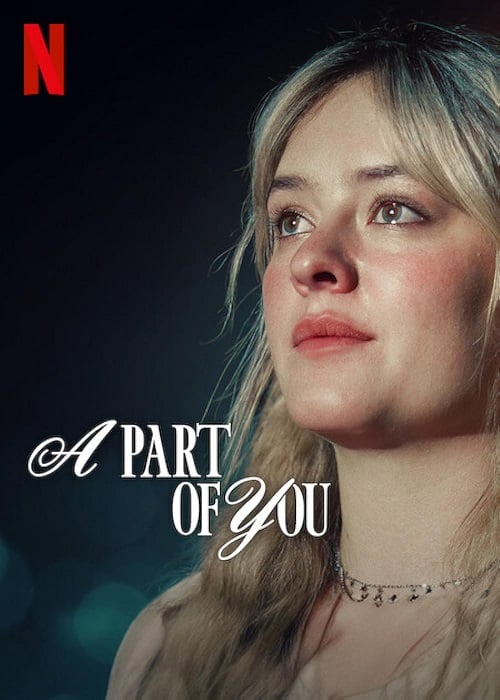 A Part of You (2024) ส่วนหนึ่งของเธอ (2024)