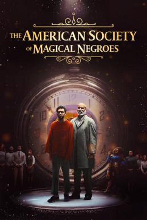 The American Society of Magical Negroes (2024) (2024)