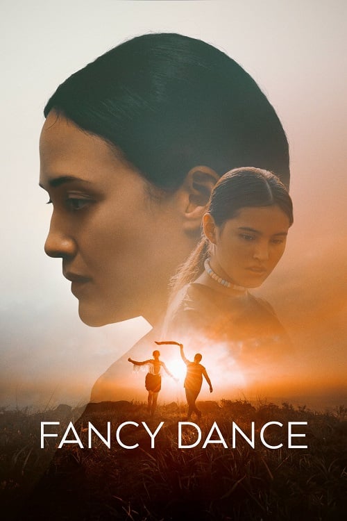 Fancy Dance (2023) (2023)