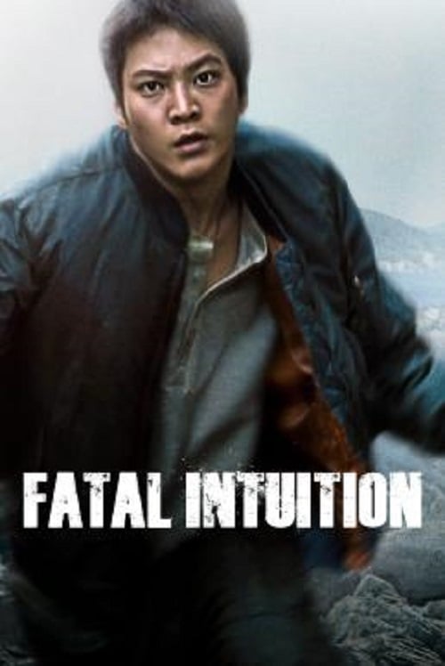 Fatal Intuition (2015) แค้น ล่า ฆ่า (2015)