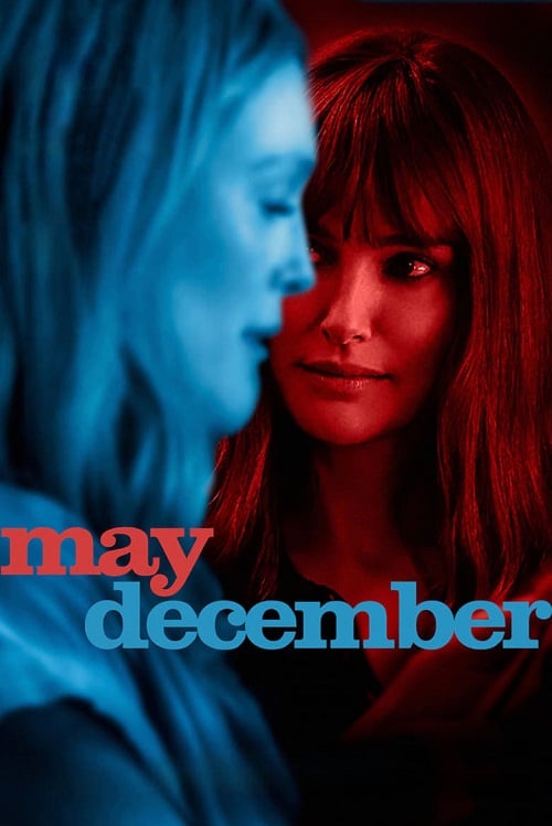 May December (2023) รัก ร่าน ร้าย (2023)