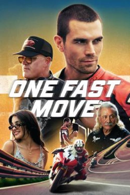 One Fast Move (2024) วันฟาสต์มูฟ (2024)