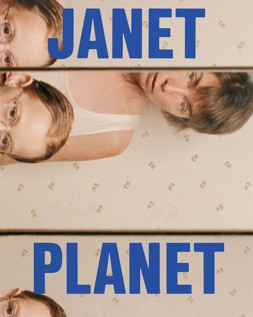 Janet Planet รักเธอเท่าจักรวาล (2024) (2024)