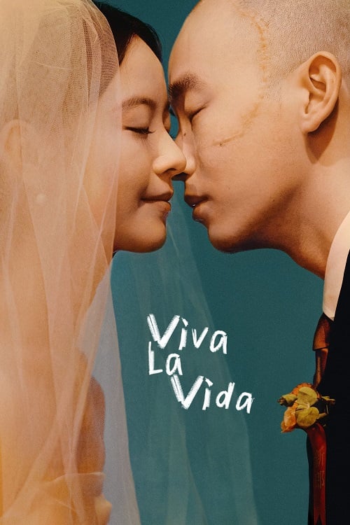 Viva La Vida จะฝ่าไปให้ถึงตะวัน (2024) (2024)
