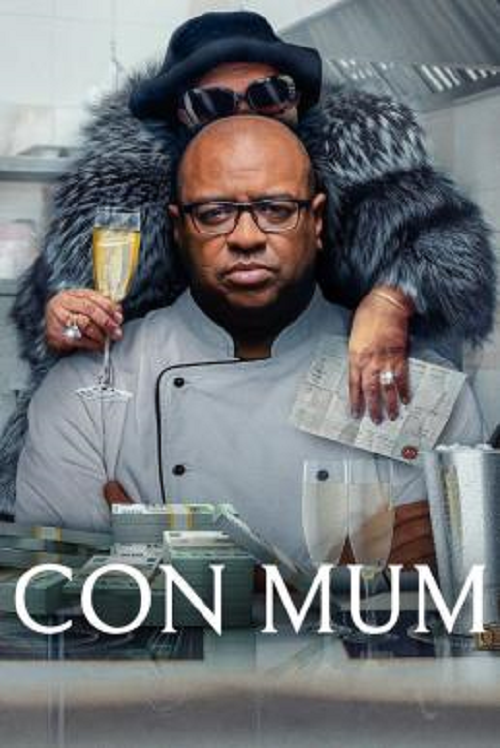 Con Mum (2025) แม่นักตุ๋น (2025)