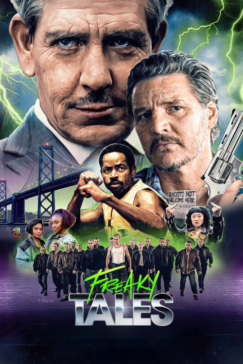 Freaky Tales (2025) เรื่องเล่าแสนประหลาด (2025)