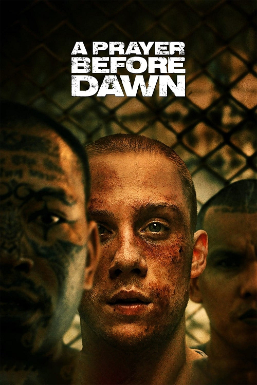 Prayer Before Dawn (2017) บทสวดก่อนฟ้าสาง (2017)