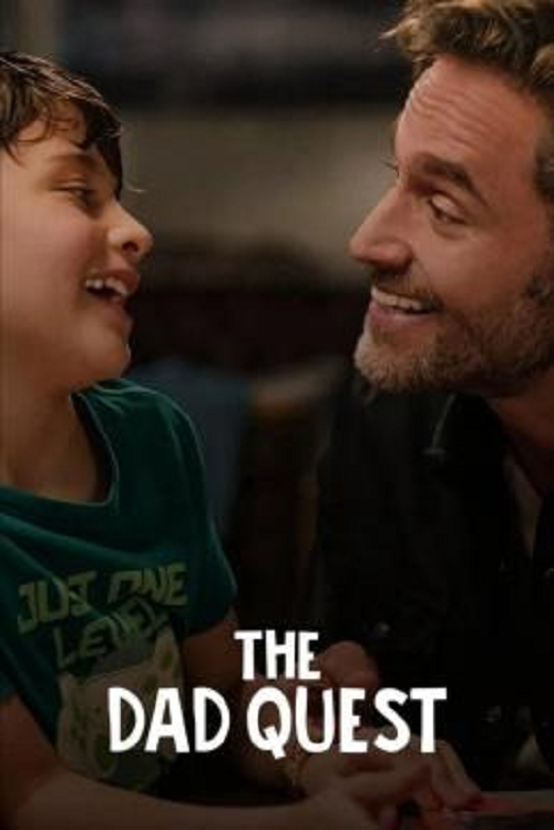 The Dad Quest (2025) ภารกิจคุณพ่อ (2025)