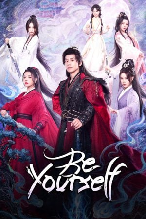 Be Yourself (2025) ฝืนชะตาท้าเป็นเซียน