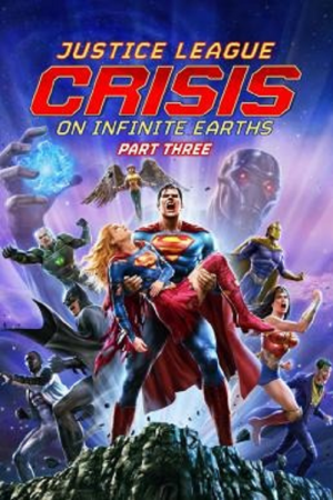 Justice League Crisis on Infinite Earths Part Three (2024) จัสติซ ลีก วิกฤติบนโลกที่ไม่สิ้นสุด ตอนที่ 3