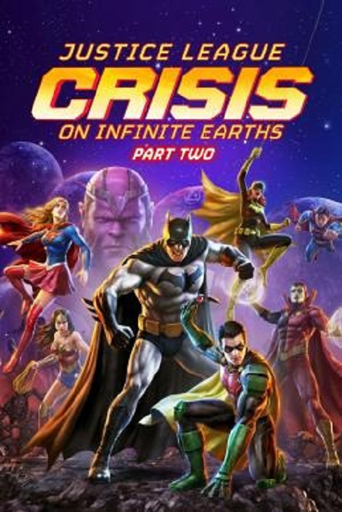 Justice League Crisis on Infinite Earths Part Two (2024) จัสติซ ลีก วิกฤติบนโลกที่ไม่สิ้นสุด