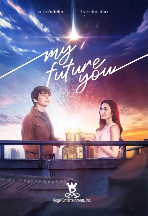 My Future You (2024) เธอ ฉัน และอนาคตเรา (2024)